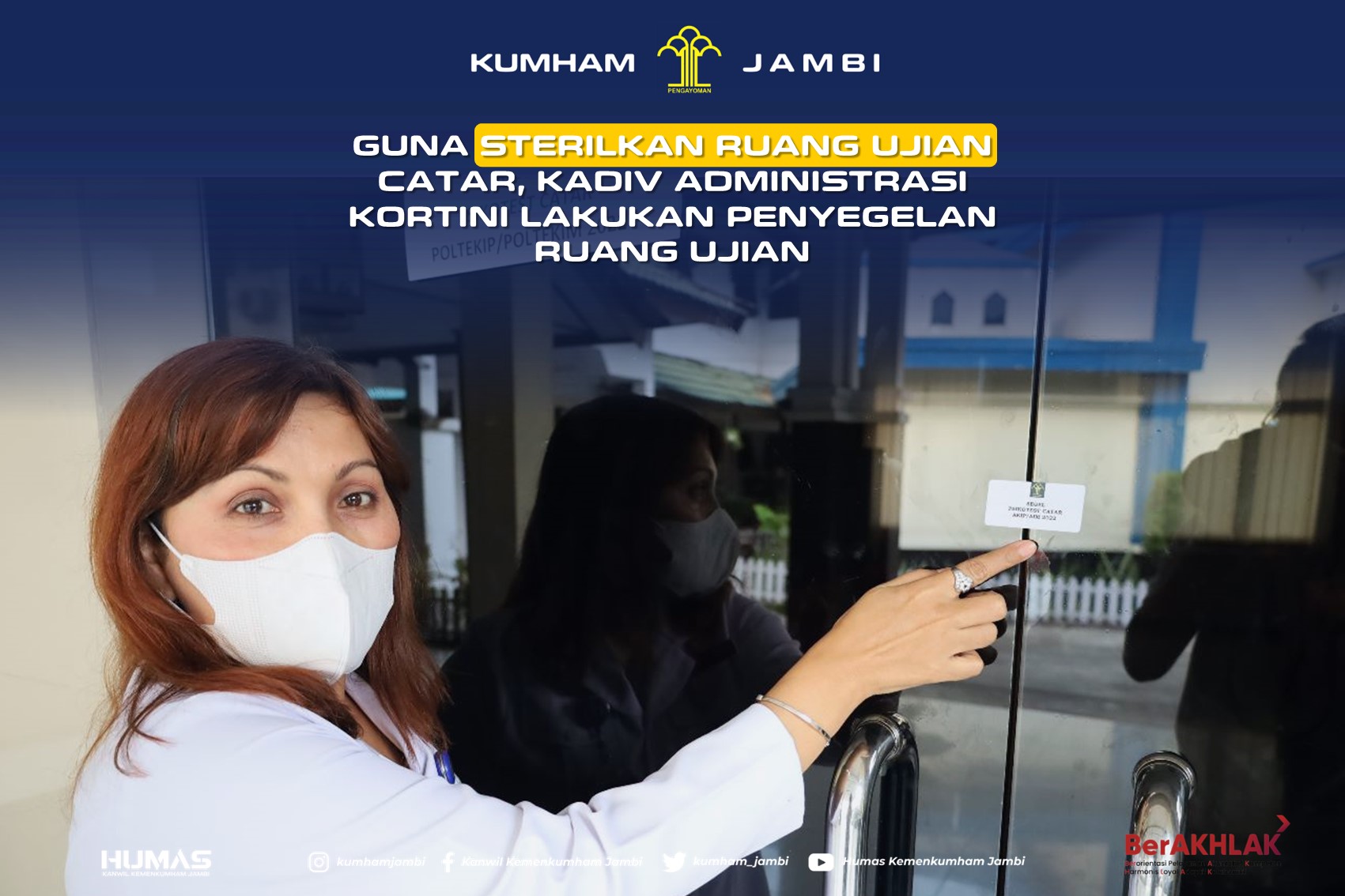 224._28-9-2022_-_Guna_Sterilkan_Ruang_Ujian_Catar_Kadiv_Administrasi_Kortini_Lakukan_Penyegelan_Ruang_Ujian.jpg