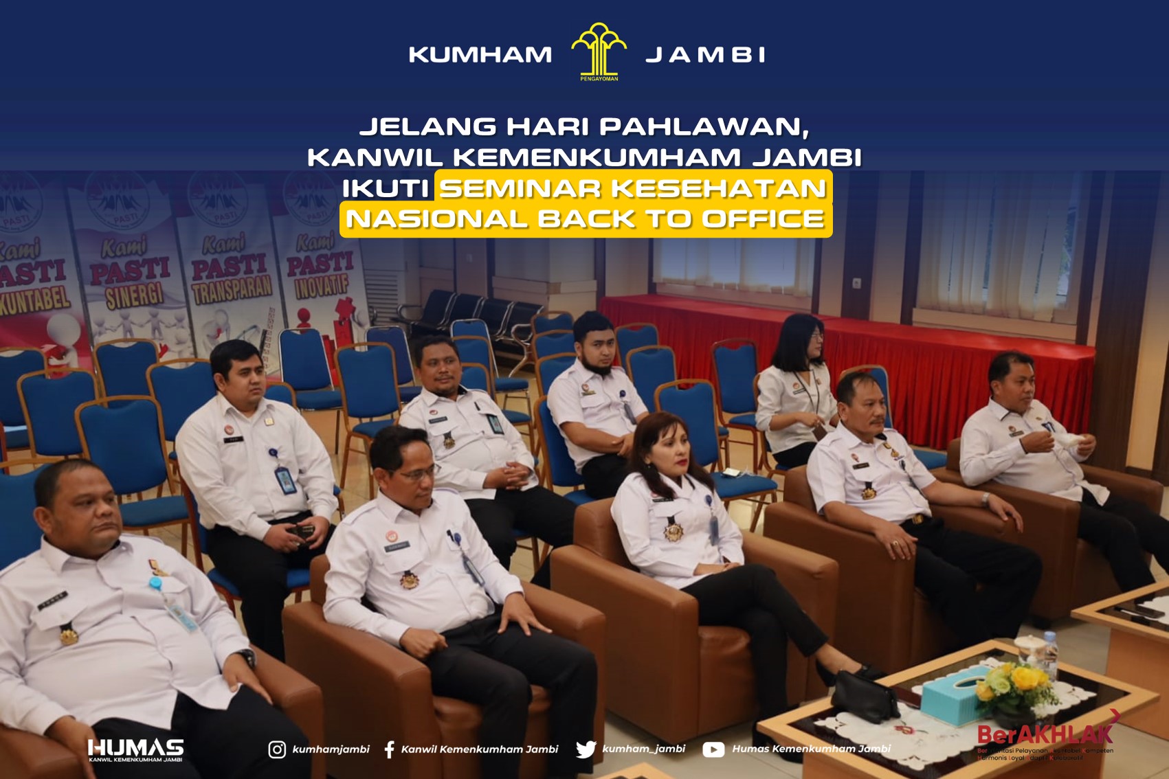 263._9-11-2022_-_Jelang_Peringatan_Hari_Pahlawan_Kanwil_Kemenkumham_Jambi_Ikuti_Seminar_Kesehatan_Nasional_Back_to_Office.jpg