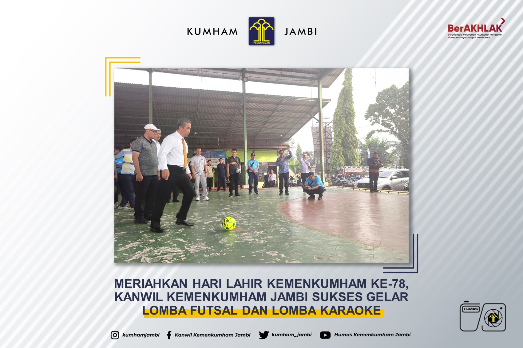 99._16-8-2023_-_Meriahkan_Hari_Lahir_Kemenkumham_ke-78_Kanwil_Kemenkumham_Jambi_Sukses_Gelar_Lomba_Futsal_dan_Lomba_Karaoke.jpg