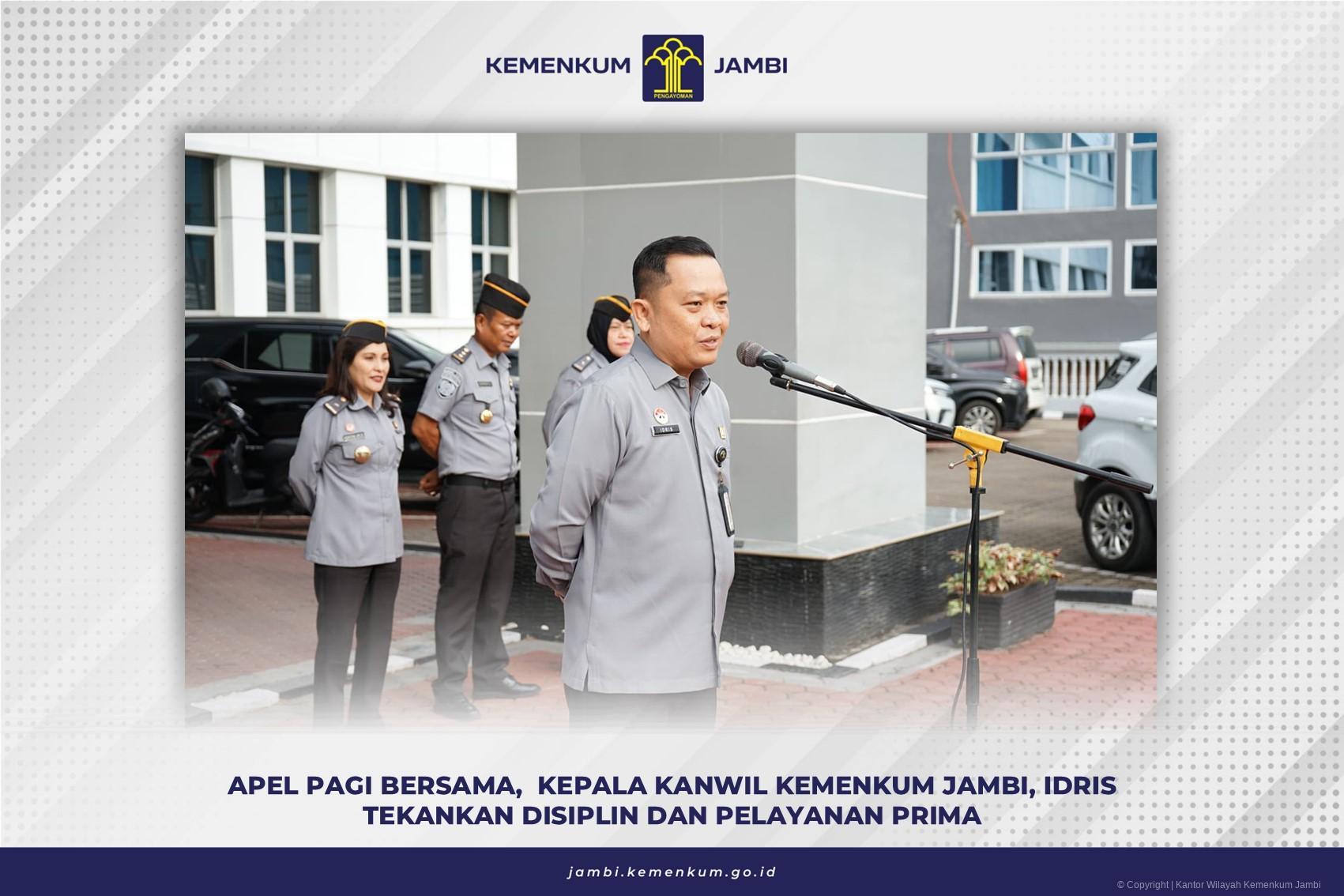 Apel Pagi Bersama,  Kepala Kanwil Kemenkum Jambi, Idris  Tekankan Disiplin dan Pelayanan Prima