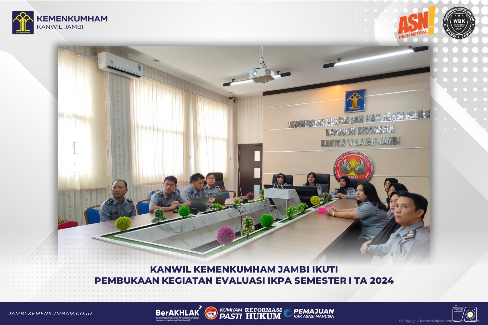 Kanwil_Kemenkumham_Jambi_Ikuti_Pembukaan_Kegiatan_Evaluasi_IKPA_Semester_I_TA_2024.jpg