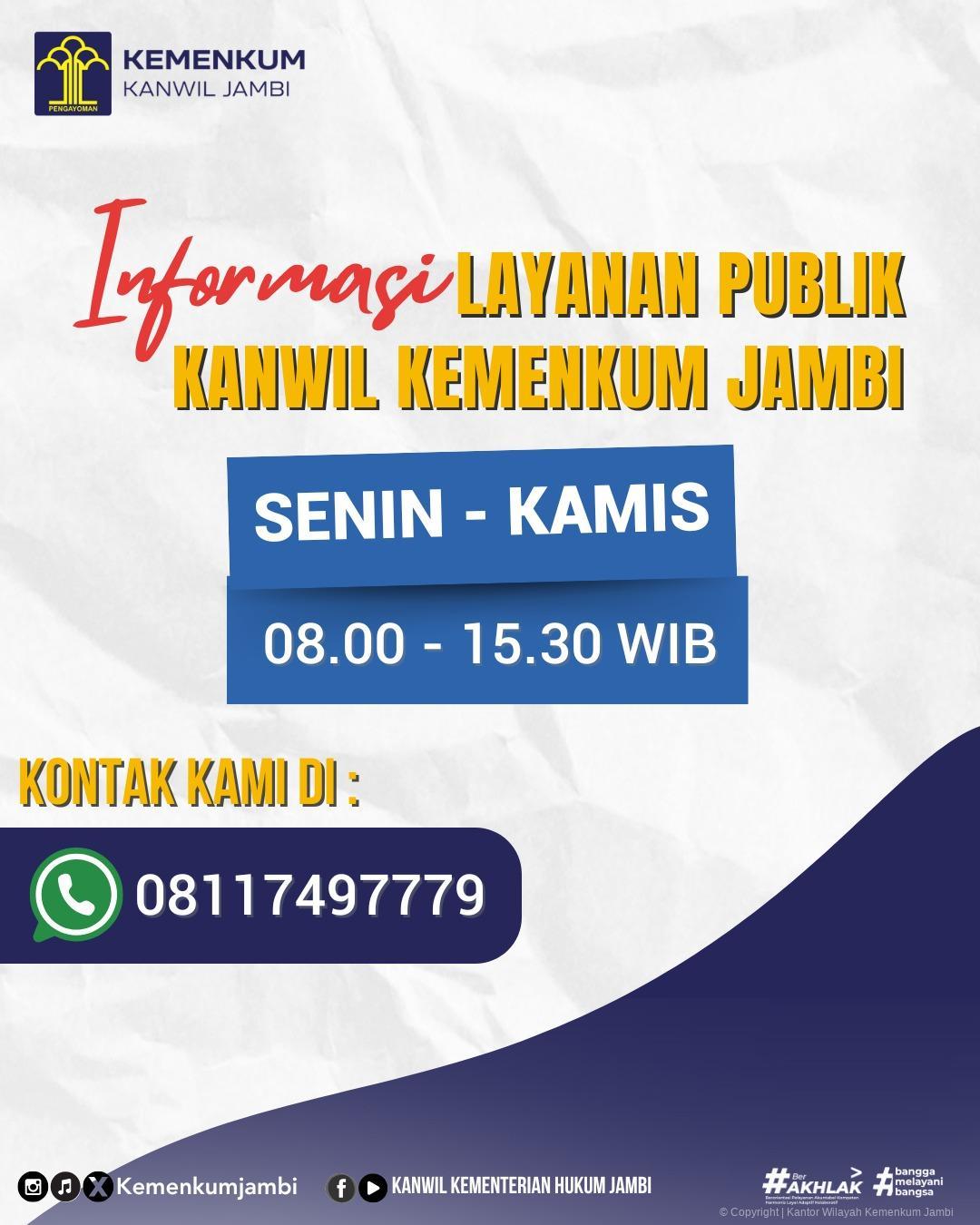 _Semua_Layanan_Satu_Tujuan-_Kepuasan_AndaKemenkum_Jambi_membuka_pintu_lebar_bagi_masyarakat.jpg
