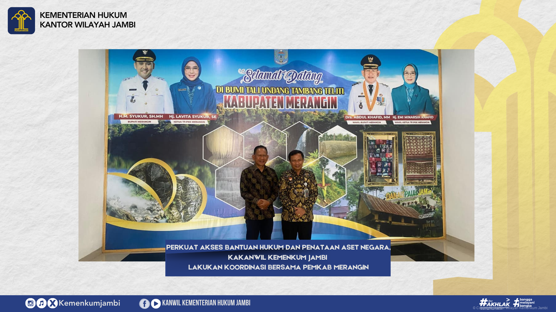 Perkuat Akses Bantuan Hukum dan Penataan Aset Negara, Kakanwil Kemenkum Jambi Lakukan Koordinasi bersama Pemkab Merangin